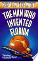 The_man_who_invented_Florida